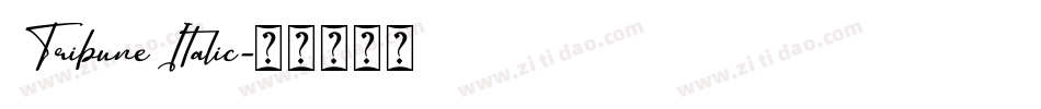 Tribune Italic字体转换
